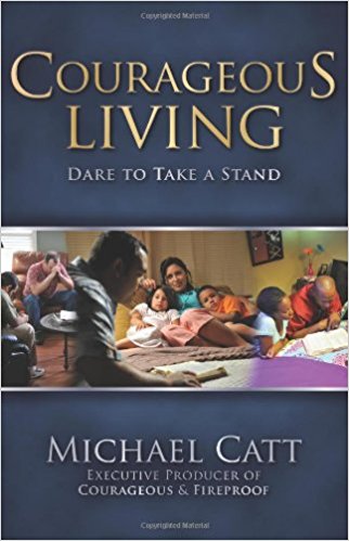Courageous Living PB - Michael Catt